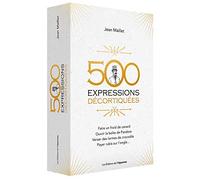 500 expressions décortiquées