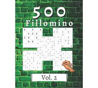 500 Fillomino: Casse-tête japonais : sport cérébral et entraînement cérébral pour jeunes et moins jeunes, professionnels et débutants.