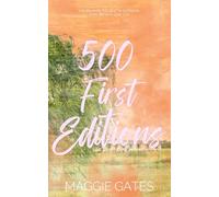 500 First Editions: A Hot Rivals Romance