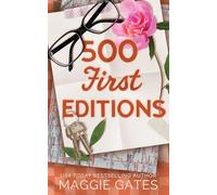 500 First Editions: A Hot Rivals Romance