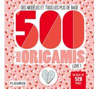 500 mini origamis - Love ! - Mayumi Jezewski - Fleurus - broché - Document jeunesse dès 6 ans
