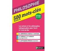 La Philosophie en 500 mots-clés