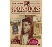 500 Nations - Die Geschichte d. Indianer
