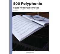 500 Polyphonic Sight-Reading Exercises
