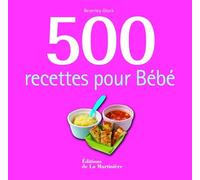 500 recettes pour Bébé