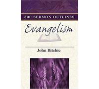 500 Sermon Outlines On Evangelism
