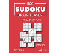 500 Sudoku Brain Teaser Samurai avec solutions Niveau 4 Vol. 10