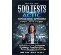 500 Tests ACTIC: Bàsic i Mitjà · 500 preguntes comentades i 4 simulacres cronometrats · Actualitzat a l'Ordre EMT/47/2026 (competències digitals · Catalunya)