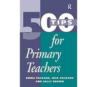 500 Tips For Primary School Teachers