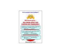 500 tweets pour... en finir avec les fautes de francais!