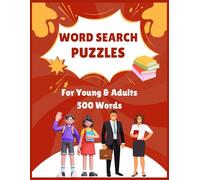 500 Word Search Activity Book for Young and Adults ; Learn Unique Words with Fun Search Words Puzzles - Large Print