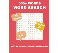 500+ Words Word Search Puzzle Book: Word Searches with Easy to Read Print about Various Words Across Many Topics | 8.5 x 11 inches, 92 pages | 84 Puzzles...Gift for Holiday, Vacations and Free Time