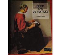5000 Ans De Textiles