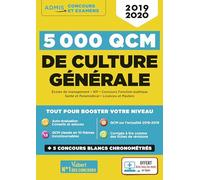 5000 QCM de culture générale + Actu en ligne mois par mois: Concours et examens 2019-2020