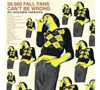 The Fall 50,000 Fall Fans Can't Be Wrong: 20 Golden Greats (Vinyl) 12" Album
