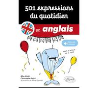 501 expressions du quotidien en anglais