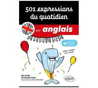 501 Expressions Du Quotidien En Anglais
