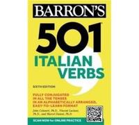 501 Italian Verbs Sixth Edition by Danesi & Marcel & Ph.D. Danesi Marcel Ph.D. (Auteur)