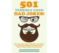 501 Terribly Good Dad Jokes!