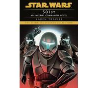 501st: Star Wars Legends (Imperial Commando): An Imperial Commando Novel