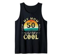 50e Anniversaire, ma mère a 50 Ans et Elle est Toujours Cool | Retro Vintage Débardeur