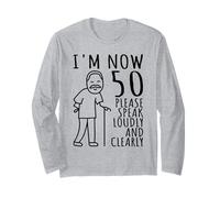 50e Anniversaire pour Lui/Hommes | I'm Now 50 Years Old | 50 Bday Manche Longue