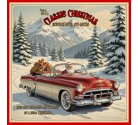 '50s Classic Christmas Coloring Book for Adults: Step into the magic and warmth of a 1950s Christmas