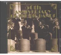 50th Anniversary Of The Big Bands [COMPILATION]