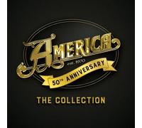 America – 50th Anniversary: The Collection – Rhino