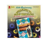 50th Anniversary : Walking To New Orleans - An Aural Accompaniment CD