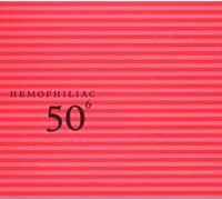 50th Birthday Celebration Vol.6: Live by Hemophiliac (2004-08-24)