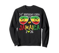 50th Birthday Crew Jamaica 2026 50 Years Old Bday Party Trip Sweatshirt