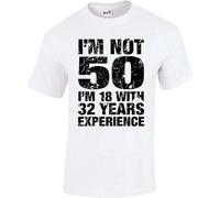 50Th Birthday Gifts for Men I'm Not 50 T Shirt White S