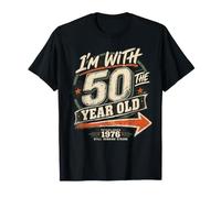 50th Birthday Party Funny I'm with The 50 Year Old T-Shirt