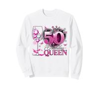 50th Birthday Queen Pink Wine 50 Years Old Women Girls Sweatshirt