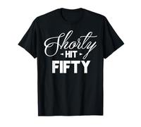 50th Birthday Shorty Hit Fifty Funny 50 Years Old Gift Retro T-Shirt