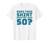 50th Birthday Vintage Decorations Men Gag Funny 50 Birthday T-Shirt