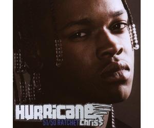 51/50 Ratchet by Hurricane Chris (2008-08-17)