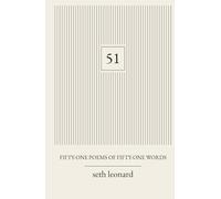 51: Fifty-One Poems of Fifty-One Words