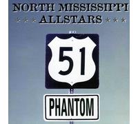51 Phantom by North Mississippi All Stars (2013-05-03)