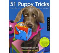 51 Puppy Tricks : Des activités pas à pas pour faire participer votre chiot, le mettre au défi et créer des liens avec lui