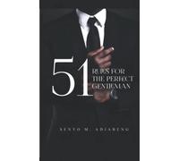 51 Rules For The Perfect Gentleman