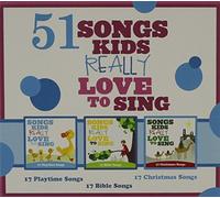 Various Artists - 51 Songs Kids Really Love to Sing