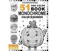 51 Thanksgiving Monochrome One Pen Color By Number11:34 PM: Relaxing Fall Symbol Drawing Book - Harvest Grids Revealed with an Easy 6-Symbol Key