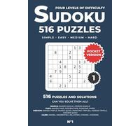 516 Sudoku Puzzles for Adults: A Book with 516 Sudoku Puzzles from Easy to Hard for adults: Sudoku Pocket Version Edition 1
