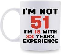 51e anniversaire pour les femmes - 1972 pour les femmes, tasse à café 51 ans pour maman, épouse, amie, sœur, elle, collègue, collègue - tasse 11 oz, j'ai 51 ans, j'ai 18 ans