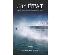 51e État - Après l'annexion, la résistance est née…