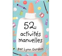 52 activités manuelles - 52 cartes activités manuelles