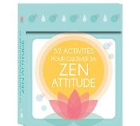 52 activités pour cultiver sa zen attitude - boîte de 52 cartes