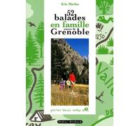 52 BALADES EN FAMILLE AUTOUR DE GRENOBLE.: 8ème édition